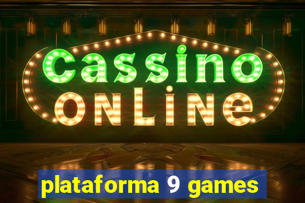 plataforma 9 games